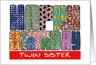 Zendoodle - Happy Birthday, Twin Sister card
