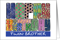 Zendoodle - Happy Birthday, Twin Brother card