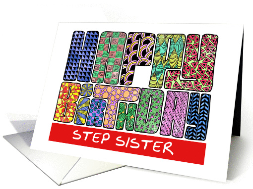 Zendoodle - Happy Birthday, Step Sister card (864558)