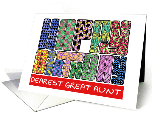 Zendoodle - Happy Birthday, Dearest Great Aunt card (864788)