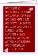 Happy Valentine’s Day Love is many things card