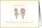 Best Friend Bridesmaid Invite card