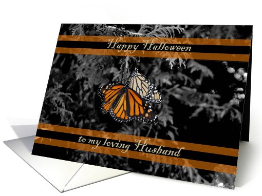 Happy Halloween Husband Monarch Butterflies Black Orange card (687255)