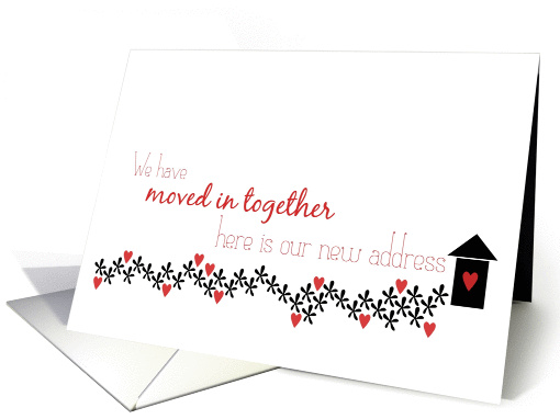 Change of address, we have moved in together card (955765)