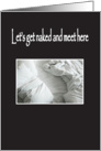 Let’s Get Naked... card