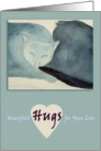 Cats Cuddling -- Hugs Loss Sympathy card