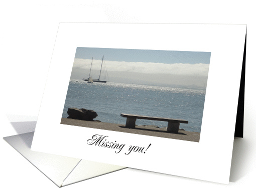 Missing You Empty bench SF Bay card (1186240)