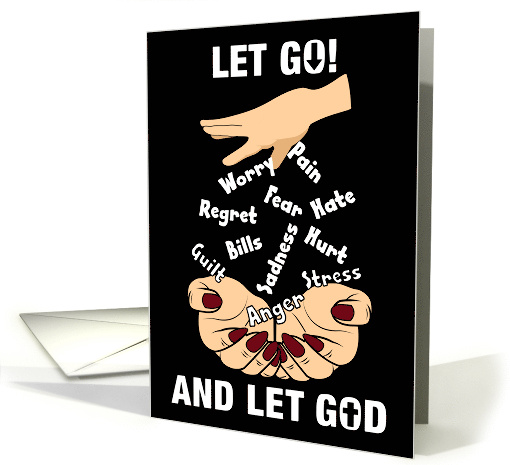 LET GO AND LET GOD  Uplifting Spiritual Quote Female Hands card