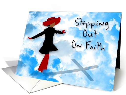 Stepping Out On Faith card (552290)