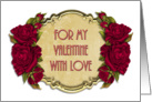For my Valentine with love Rose and deco frame card