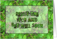 Poison Ivy resist the itch and get well soon card