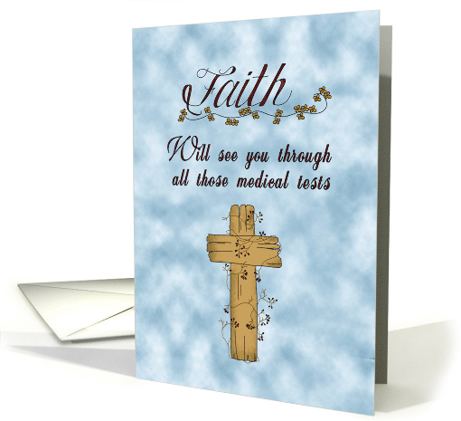 faith will see you through those medical tests card (571169)