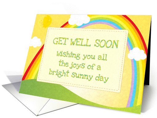 Get well soon sunshine rainbow joys of a bright sunny day card