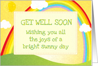 Get well soon sunshine rainbow joys of a bright sunny day card