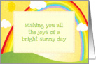 Wishing you all the joys of a bright sunny day rainbow card