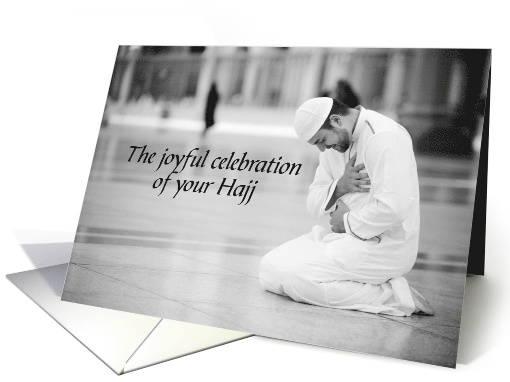 The Joyful Celebration Of Your Hajj - Joyful Worshipper card (1446594)