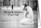 The Joyful Celebration Of Your Hajj - Joyful Worshipper card