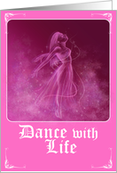 Dance with Life card