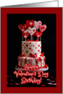 Fancy Cake Happy Valentine’s Day Birthday card