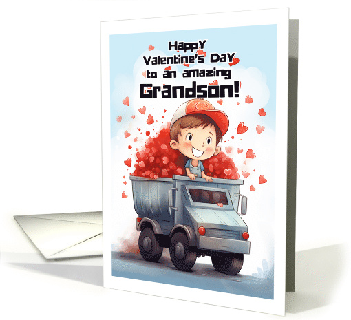 Boy in Dumptruck Hearts Happy Valentine's Day Grandson card (1815432)