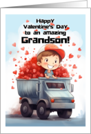 Boy in Dumptruck Hearts Happy Valentine’s Day Grandson card