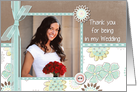 Thank You For Being In My Wedding Customizable Photo Card Any Relation card
