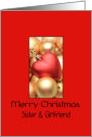 Sister & Girlfriend Merry Christmas - Gold/Red ornaments card