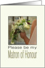 Will you be my Matron of Honour Bride & Bouquet card