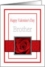 Brother - Valentine’s Day Roses red, black and white card