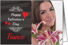 Fiance - Valentine’s Day Card Chalkboard look Photo Card