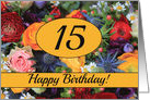 15th Birthday colorful Summer bouquet card