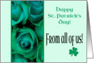 From all of us Happy St. Patrick’s Day Irish Roses card