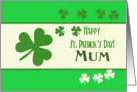 Mum Happy St. Patrick’s Day Irish luck clovers card