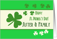 Sister & Family Happy St. Patrick’s Day Irish luck clovers card