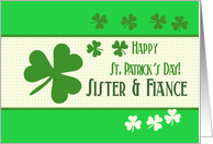 Sister & Fiance Happy St. Patrick’s Day Irish luck clovers card