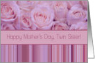Twin Sister - Happy Mother’s Day pastel roses & stripes card