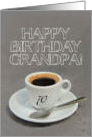 70th Birthday for Grandpa - Espresso Coffee card