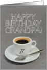 71st Birthday for Grandpa - Espresso Coffee card