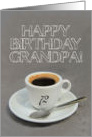 72nd Birthday for Grandpa - Espresso Coffee card