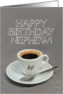 46th Birthday for Nephew - Espresso Coffee card