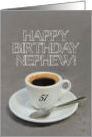 51st Birthday for Nephew - Espresso Coffee card