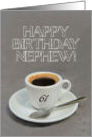 61st Birthday for Nephew - Espresso Coffee card