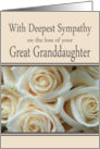 Great Granddaughter - With Deepest Sympathy, Pale Pink roses card