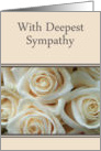 With Deepest Sympathy, Pale Cream Roses card