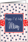 Mom - Happy 4th of July stars & blue chalkboard card