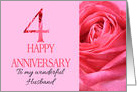 4th Anniversary to Husband Pink Rose Close Up card