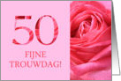 50th Anniversary Dutch Fijne Trouwdag - Pink rose close up card