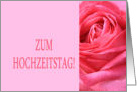 Zum Hochzeitstag - German wedding congratulations - Pink rose close up card