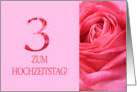 3rd Anniversary German Zum Hochzeitstag - Pink rose close up card