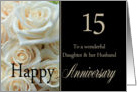 15th Anniversary card for Daughter & Husband - Pale pink roses card